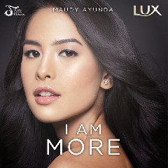 Maudy Ayunda - I Am More (Feat. LUX) Mp3