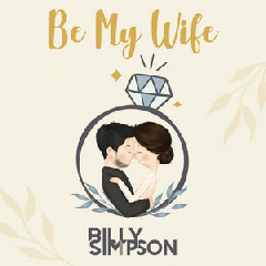 Billy Simpson - Be My Wife Mp3