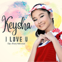 Keysha - I Love You Mp3