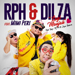 RPH & Dilza - Lagi Manjah (feat. Mimi Peri) Mp3