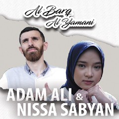Adam Ali & Nissa Sabyan - Al Barq Al Yamani Mp3