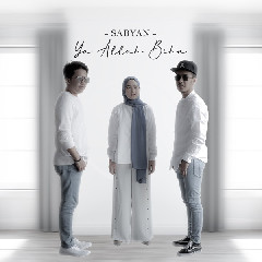 Sabyan - Ya Allah Biha (Remastered 2019) Mp3